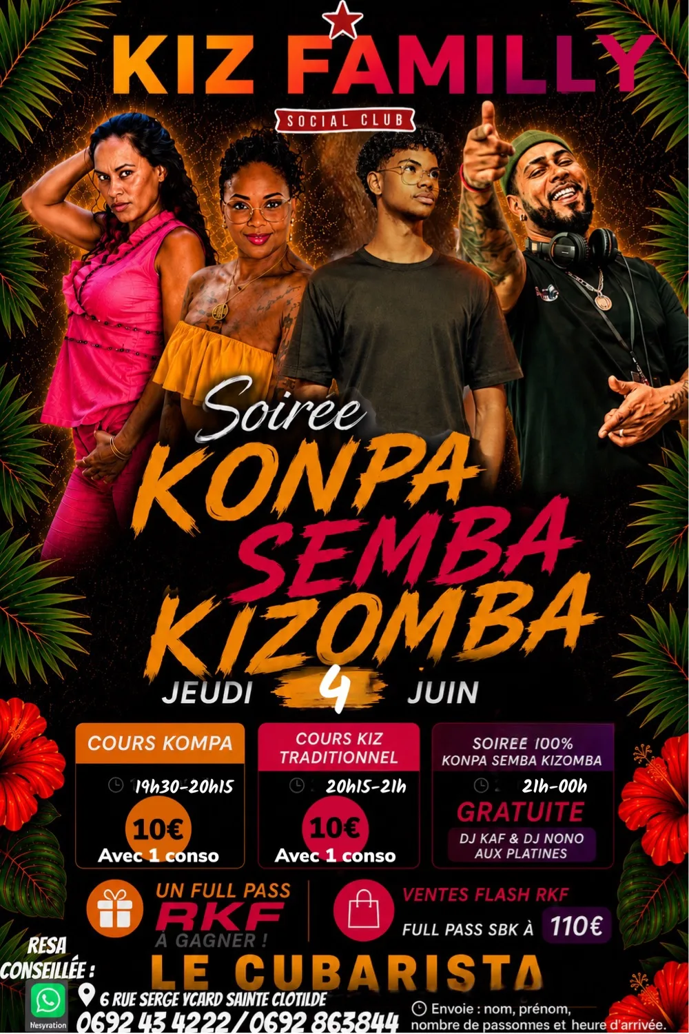 KIZ FAMILLY spécial Cubarista